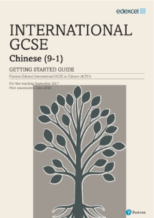International GCSE Chinese Getting Started Guide